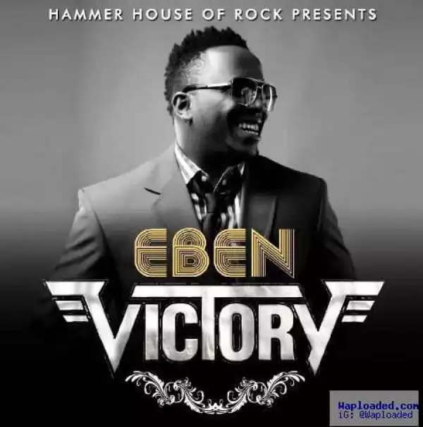 Eben - Victory